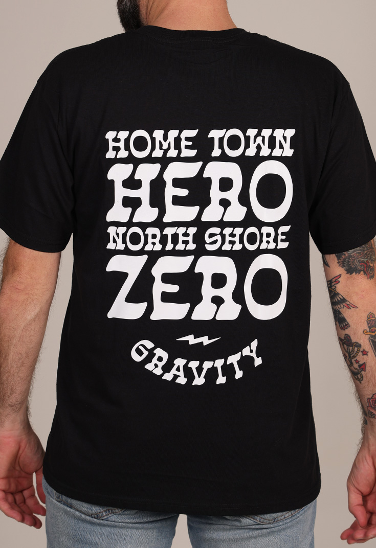 Remera Gravity – Home Town Hero North Shore Zero